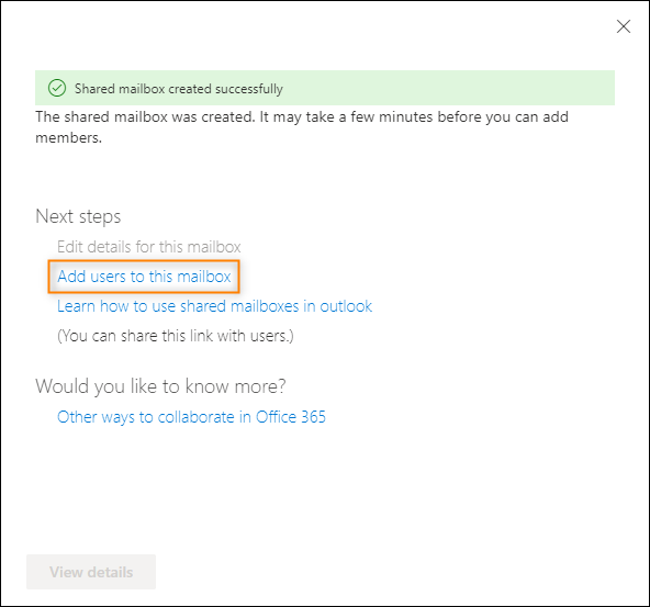 Shared mailbox creation wizard last step - click link to add users