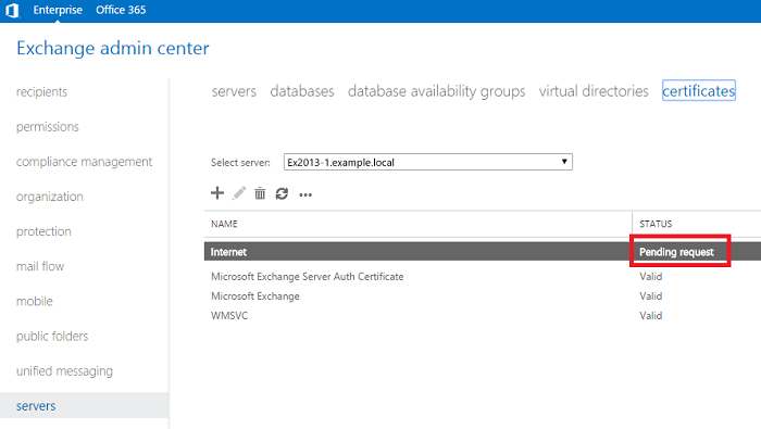 Exchange admin center: A 'Pending request' entry in the certificate management menu