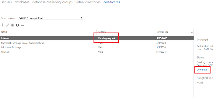 Exchange admin center: Completing a 'Pending request' for a certificate