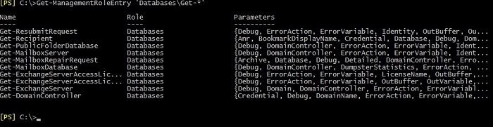 The result of Get-ManagementRoleEntry cmdlet