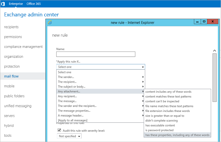 In Exchange Server 2016, there is a new condition added. 