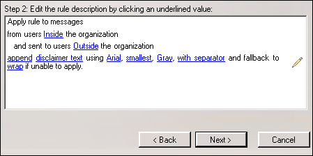 Exchange Server’s 2007 disclaimer action configuration.