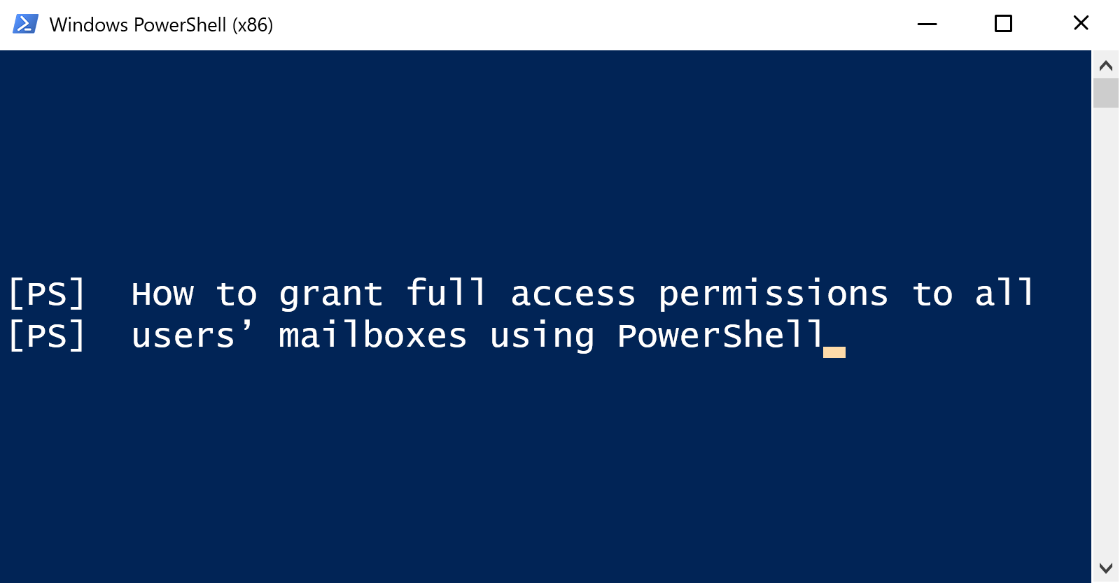 How to grant full access permissions to mailboxes