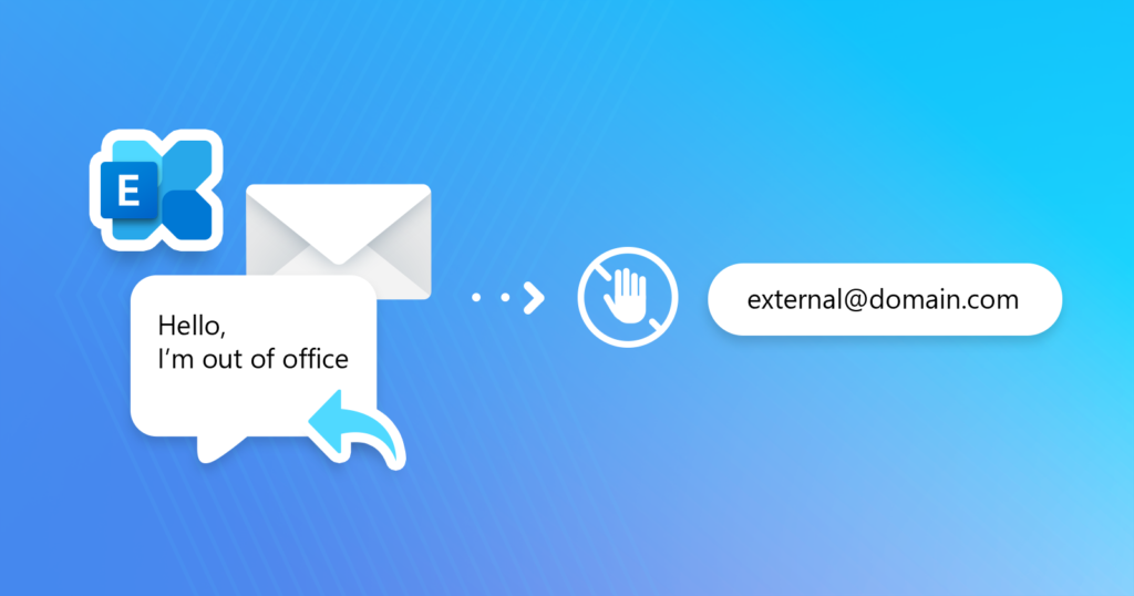 How to block sending out-of-office messages on Exchange Server for external recipients?