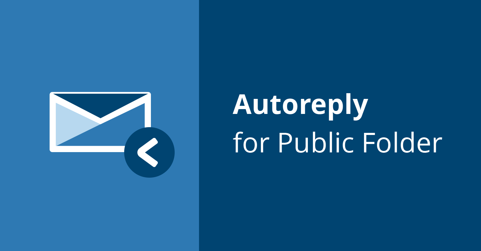 how to set up a public folder auto reply in Exchange