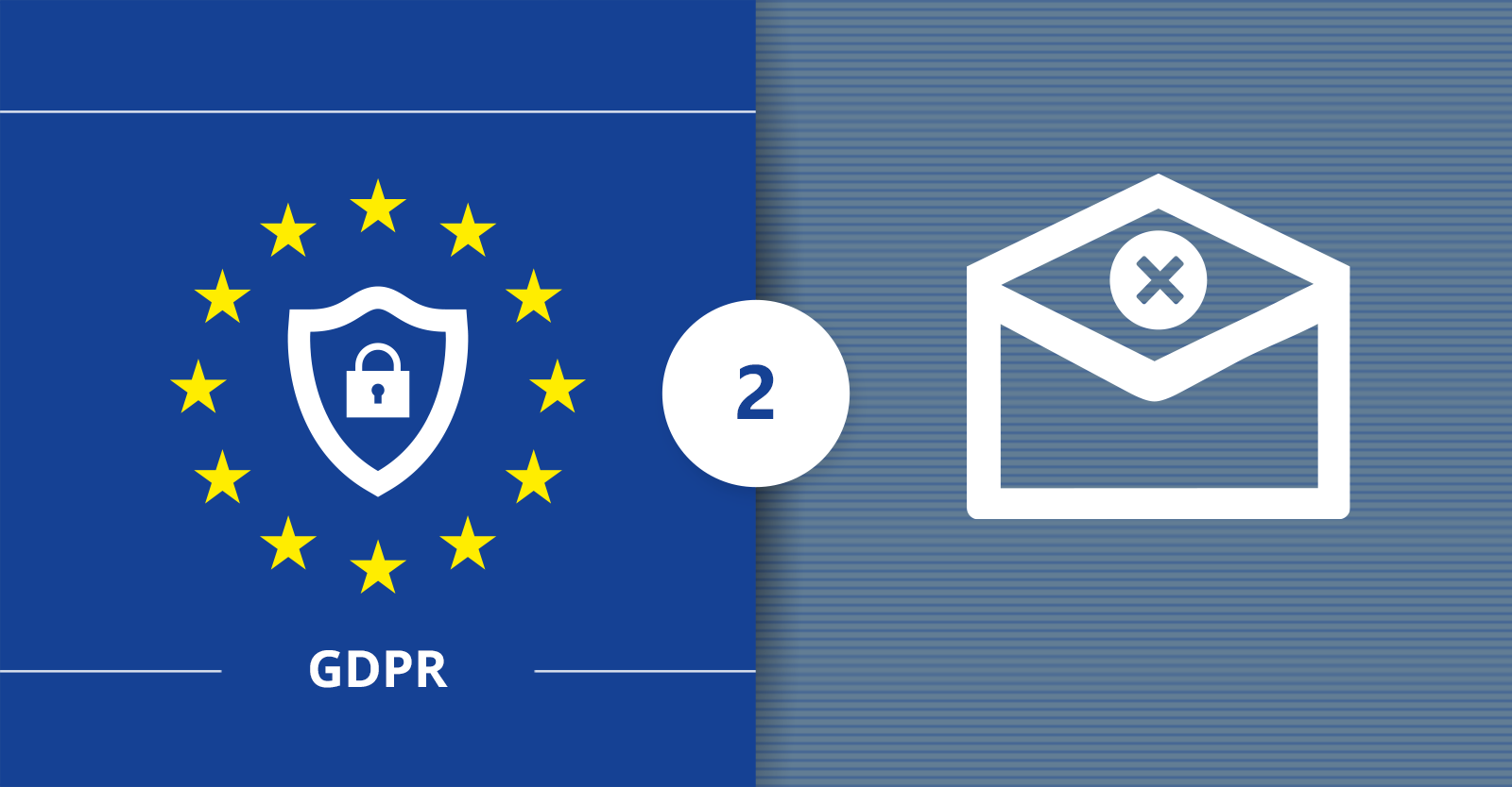 How the smart unsubscribe mechanism can help you stay GDPR-compliant