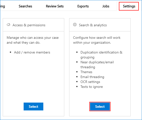 Advanced eDscovery case settings - search and analysis