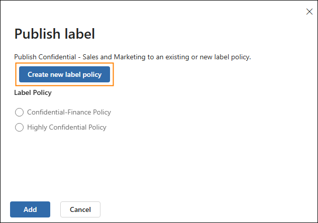Creating a new label policy.