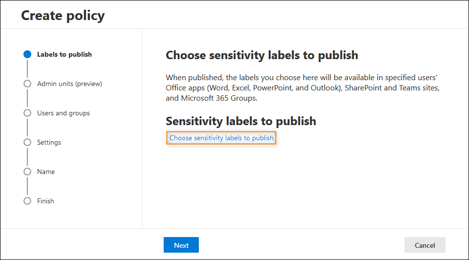 Choosing sensitivity labels to publish in Microsoft 365.