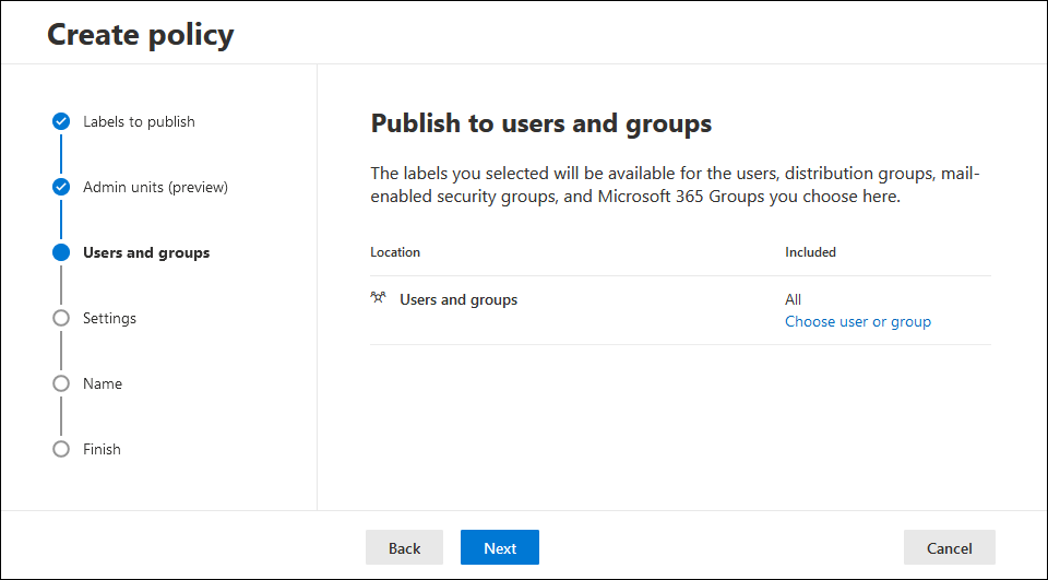 Choosing which Microsoft 365 users and groups the label will be published to.