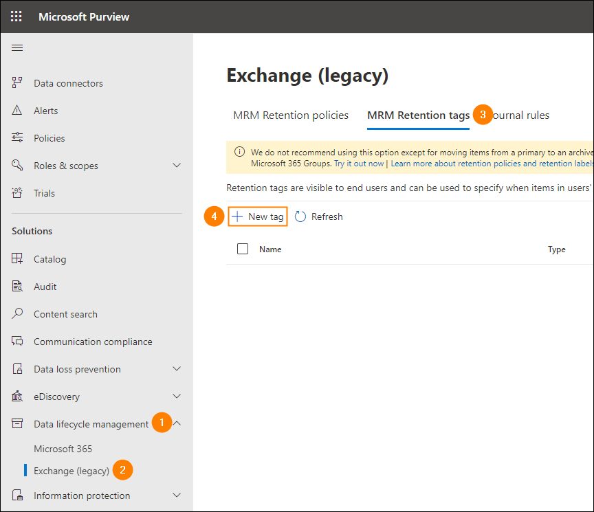 Creating a new retention tag in the Microsoft Purview compliance portal