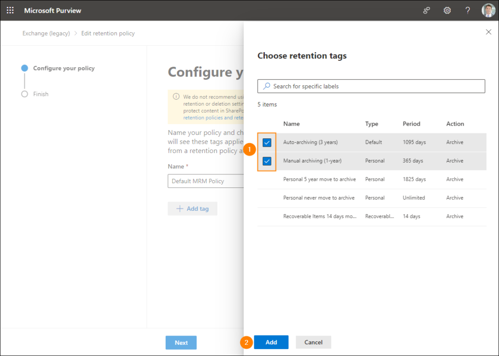 Adding custom retention (archiving) tags to the default MRM policy