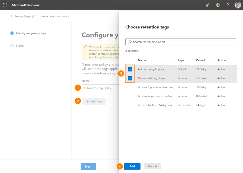 Configure new MRM (archiving) policy settings