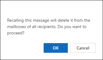 Confirming the message recall operation in OWA or the new Outlook for Windows