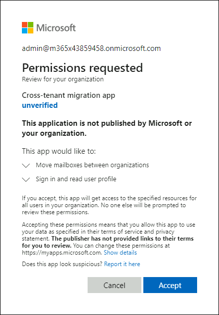 Grant admin permissions to the migration application in the source tenant