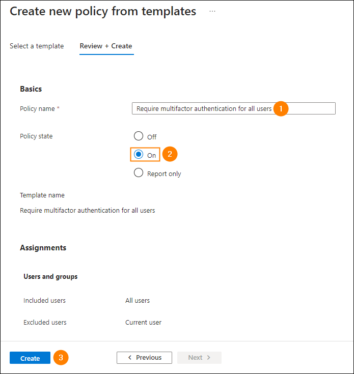 Reviewing the MFA Conditional Access Policy configuration