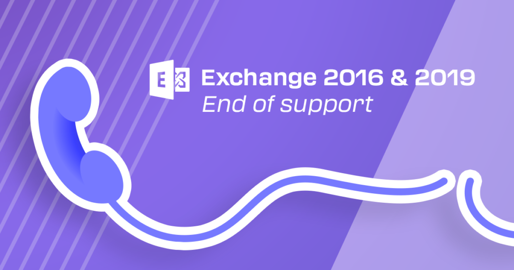 Exchange Server 2016/2019 end of life – all you need to know