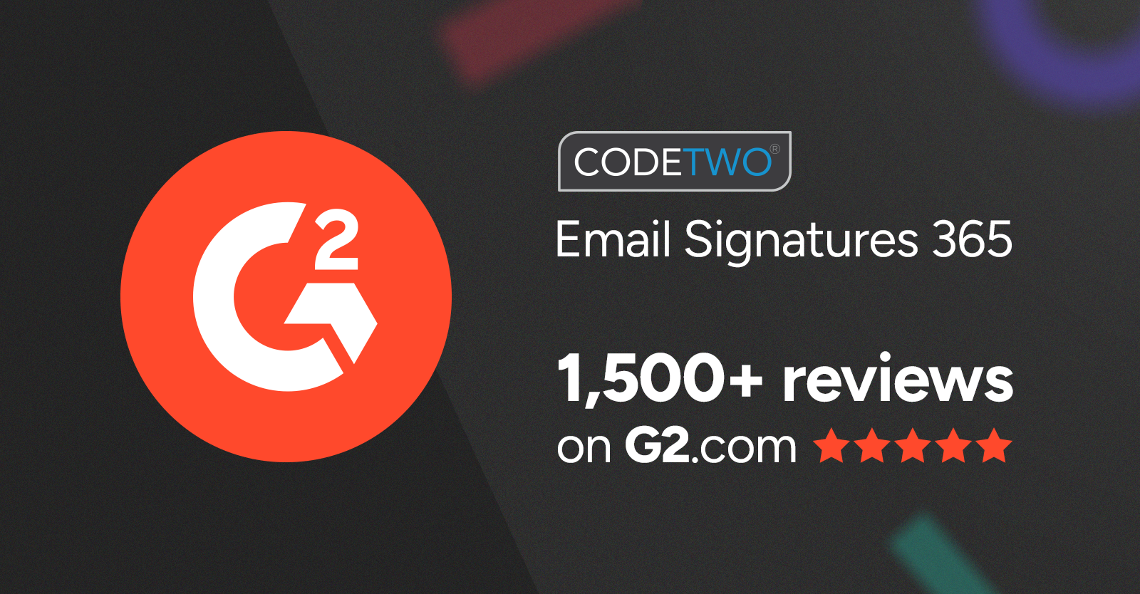 CodeTwo racks up 1,500 reviews on G2.com