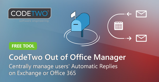 Free Out of Office Manager from CodeTwo