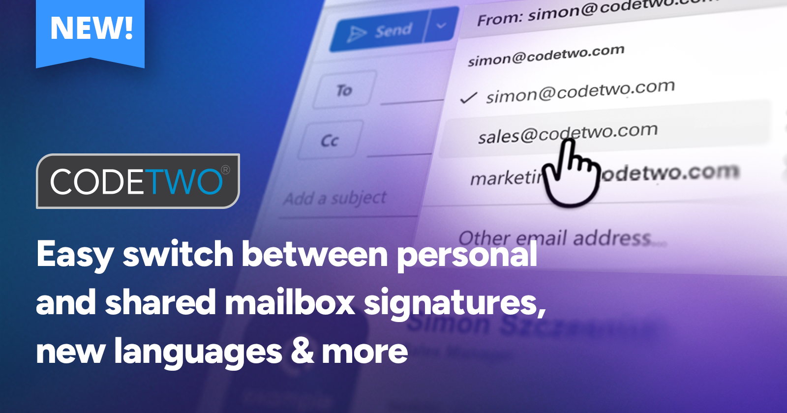 New add-in features: easy switch between personal and shared mailbox signatures, new languages & more