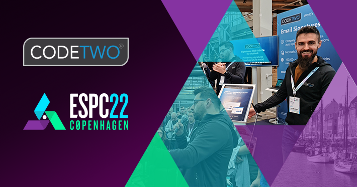 ESPC22 Copenhagen: CodeTwo’s highlights and takeaways