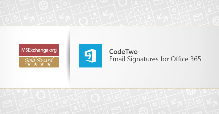 MSExchange.org Gold Award for CodeTwo Email Signatures for Office 365
