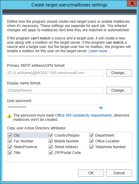 Automatically create target accounts and mailboxes for users