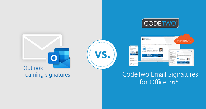 Outlook roaming signatures vs CodeTwo email signatures