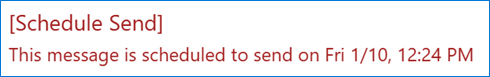 [Schedule Send] note in the new Outlook