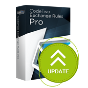 CodeTwo Exchange Rules PRO: Update released