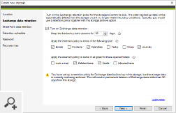 If disk space is a concern for you, you can configure a retention policy. Older Exchange item versions can be deleted from the storage based on their age and type. You can also apply retention to special mailbox folders, such as Deleted Items or Drafts.
