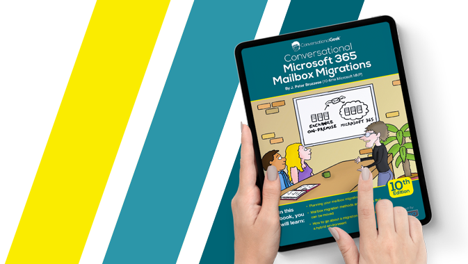 Conversational Microsoft 365 Mailbox Migrations - free ebook by J. Peter Bruzzese (Microsoft MVP)