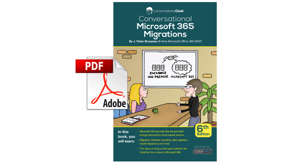 Conversational Microsoft 365 Migrations - free booklet by J. Peter Bruzzese (Microsoft MVP)