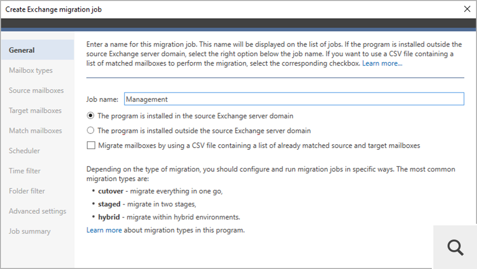 The migration job configuration wizard helps you create a new migration job and select mailboxes to migrate. The program lets you migrate to Exchange Server Subscription Edition from Exchange 2013 and later versions, Microsoft 365, and from servers supporting IMAP (e.g., Google Workspace, Zimbra, or Kopano).