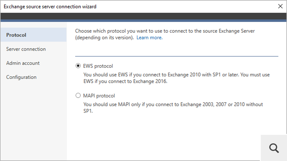 Before you configure a migration job, you should connect to your source and target environments by using dedicated server connection wizards. When connecting to an on-premises Exchange server, you can choose which protocol should be used for that purpose: EWS or MAPI.
