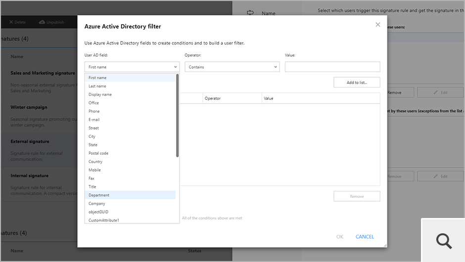 Use the Azure AD field filter if you want a signature to be added to an email only if the sender matches very specific criteria.