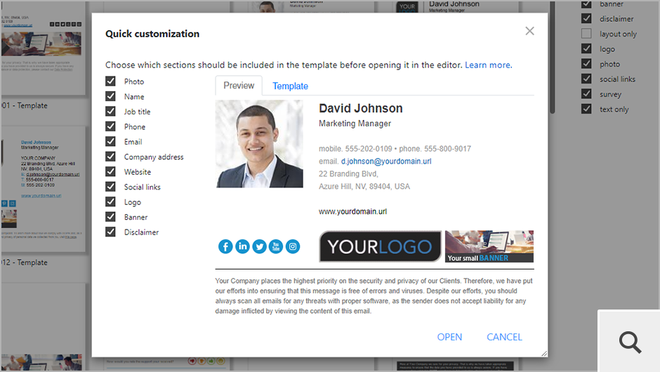 In the Quick customization pane, you can easily add or remove certain elements of the signature block before opening it in the signature template editor.