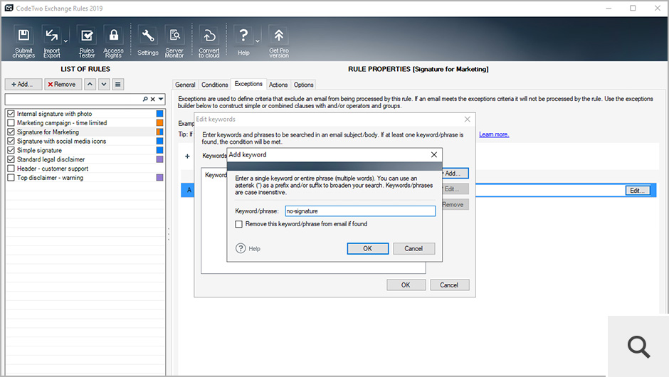 The program will also let you create user-controlled email signatures. For instance, users can hold the program back from inserting a signature when a certain phrase is found in the message.