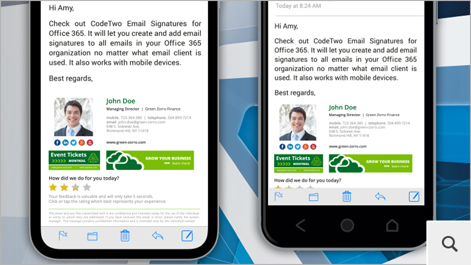 Signatures added with CodeTwo Exchange Rules work with all mail clients that are compatible with Exchange Server, including popular mobile devices running Android and iOS.