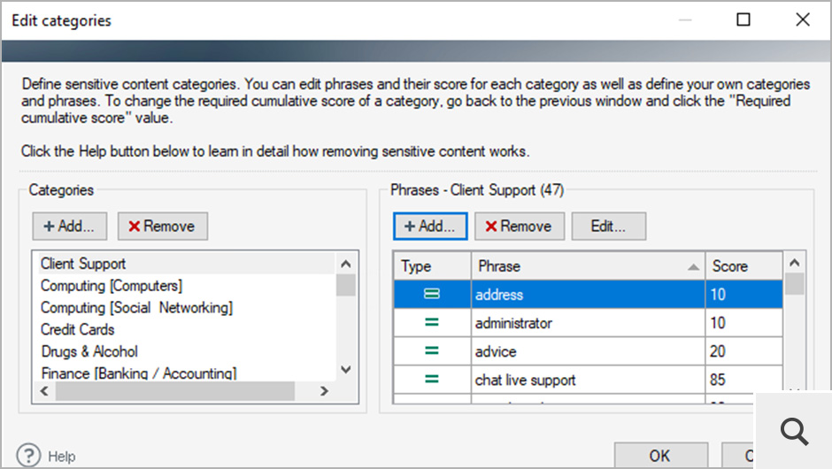 Every dictionary can be modified by adjusting the score value of a given phrase or adding completely new sets of phrases together with weights.