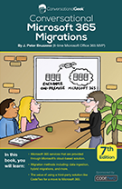Conversational Microsoft 365 Migrations PDF cover (7th edition)