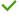 Green tick.