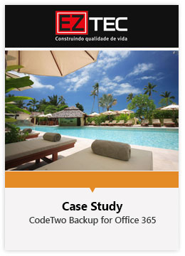 CodeTwo Backup for Office 365 - Case Study - EZ TEC