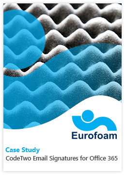 Esig O365 - Case Study - Eurofoam cover image