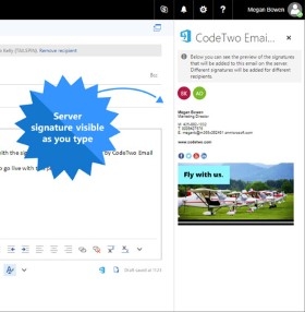 Office 365 server-sided signatures visible while composing emails in Outlook, Outlook for Mac, and OWA