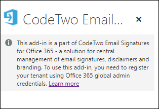 The notification displayed when your Microsoft 365 organization is not registered to CodeTwo services.