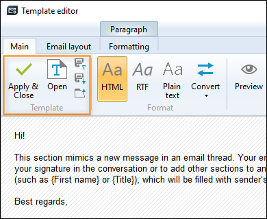 You can save and apply your signature template via the commands in the Template group.