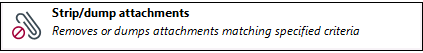 Strip / dump attachments