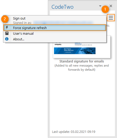 You can access the Force signature refresh functionality by opening the add-in pane.