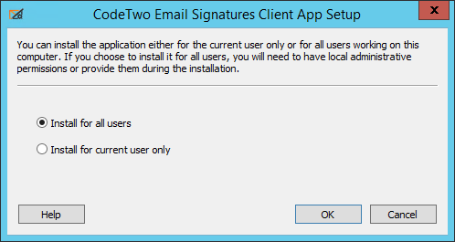 Email Signatures - Choosing installation mode.